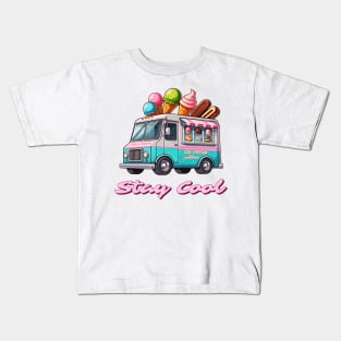 Stay Cool, ice cream truck design Kids T-Shirt
